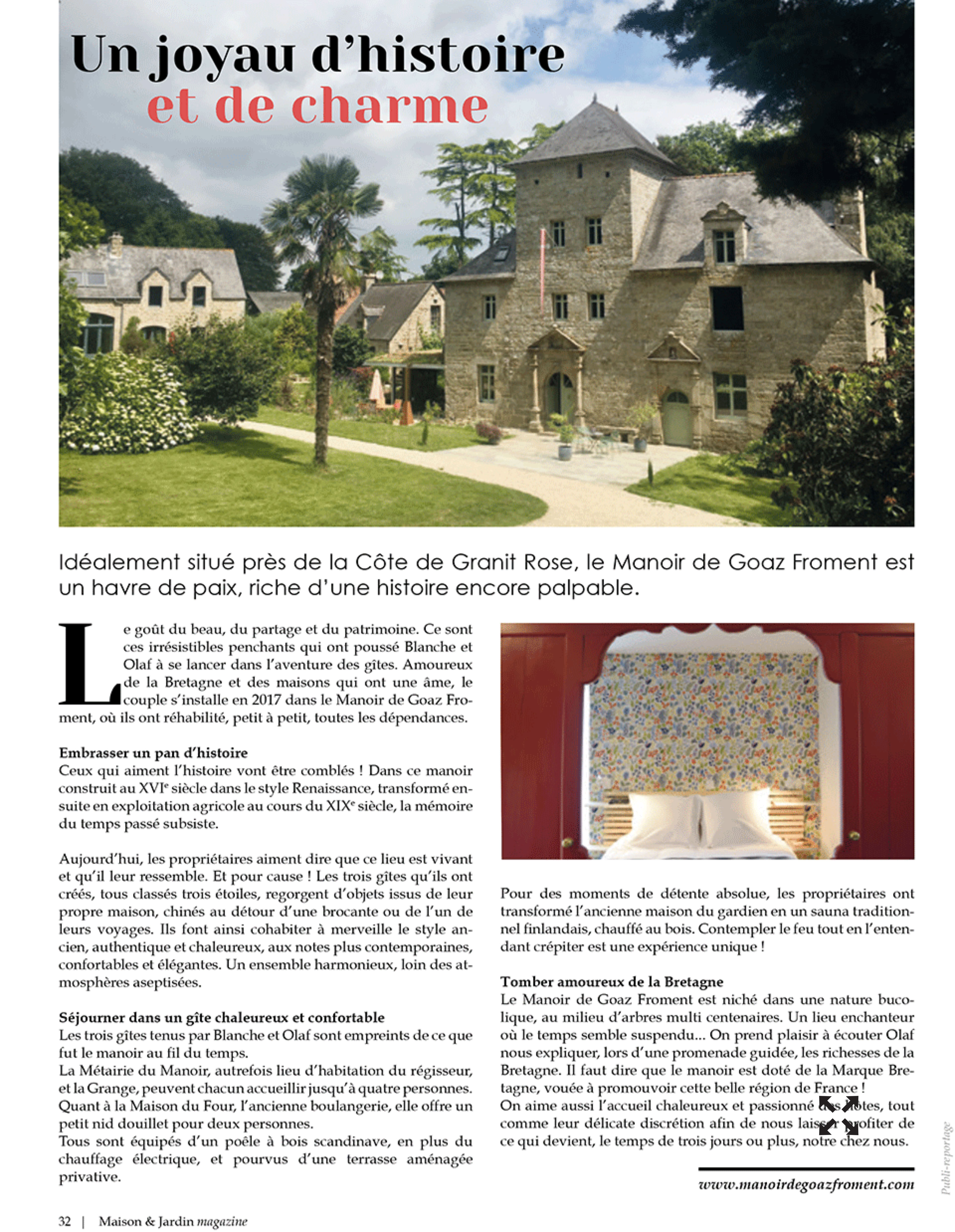 L'article dans le hors série MAison et Jardin - evasion Bretagne - sur les gîtes au Manoir de Goaz Froment. Ces gîtes sont idéalement situé près de la Côte de Granit Rose en Bretagne